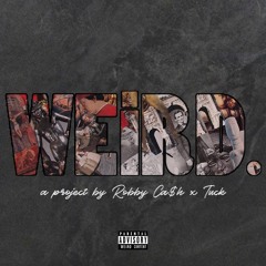 1. WALL ST. | ROBBY CA$H X TUCK