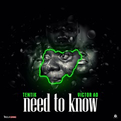 Need To Know (feat. Victor AD)