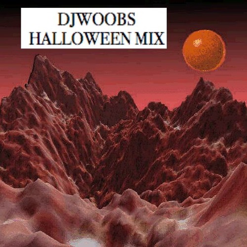 DJWOOBS HALLOWEEN MIX UNEARTHED