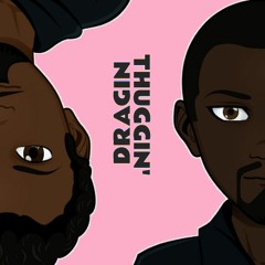 Dang [p. Mexikodro] | Dragin Thuggin'