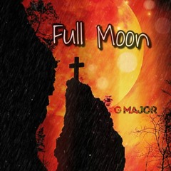 G Major - Full Moon [Deep Dark Woods Riddim]