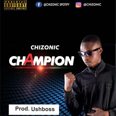 Champion - Chizonic