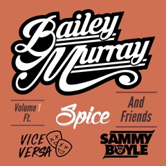 Bailey Murray & Friends | Volume 1 (D/L in Desc)