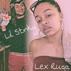 Lil Stinky x Lex Ruga x "HOE BE STILL"