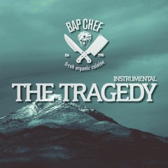 THE TRAGEDY - BAP CHEF - I AM PTECH