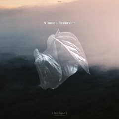 [Premiere] Altone - River (Original Mix) ZS002 Recursion