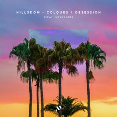 Hillsdom - Obsession (ft. Novokan3)