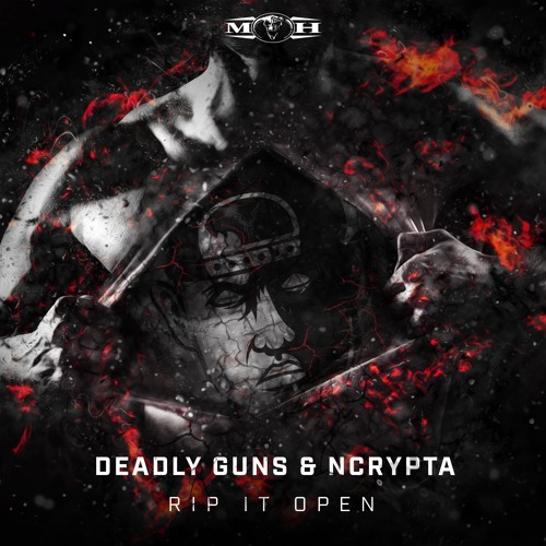 Deadly Guns & Ncrypta - Rip It Open [MOHDIGI256]