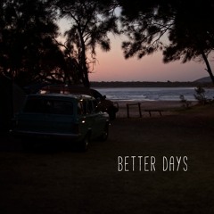 Better Days - Pete Murray Cover