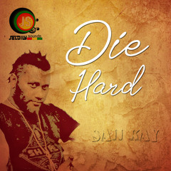 Saii Kay - Die Hard