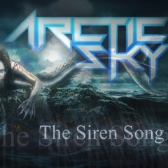 ArcticSky - The Siren Song (Original Mix) [FREE DOWNLOAD]