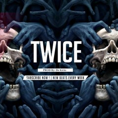 TWISE - Dark Type Beat | PROD. By Do Kicks On Da Beat