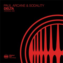 Paul Arcane & Sodality - Delta (Original Mix) OUT NOW