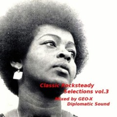 Classic Rocksteady Vol.3 (Diplomatic Sound)