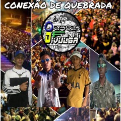 MC'S Vitinho SP, Neguin, Manozin e Tchoko - Conexão de Quebrada  ( DJ GRINGO) 2019