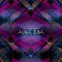 Auma Runa - El Viajecito