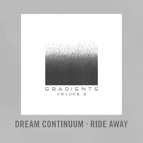 Dream Continuum - Ride Away (Om Unit & Machinedrum)