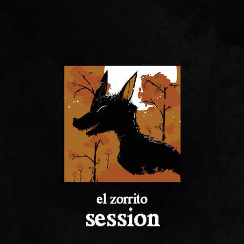 el zorrito - session