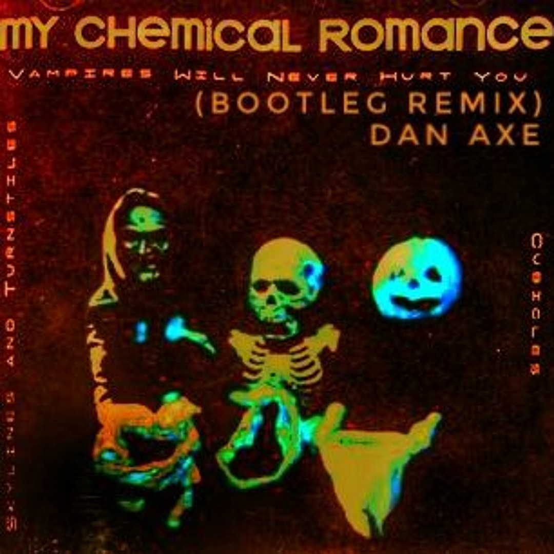 Stream My Chemical Romance - Vampires Will Never Hurt You (Bootleg