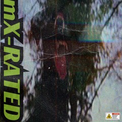 Mx-Rated ft. Dre Fortune, Khari Leone, Crae & Corduroy