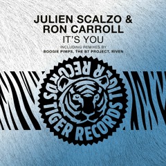 Julien Scalzo & Ron Carrol - It's You (BOOGIE PIMPS RMX)