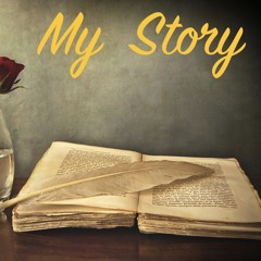 My Story