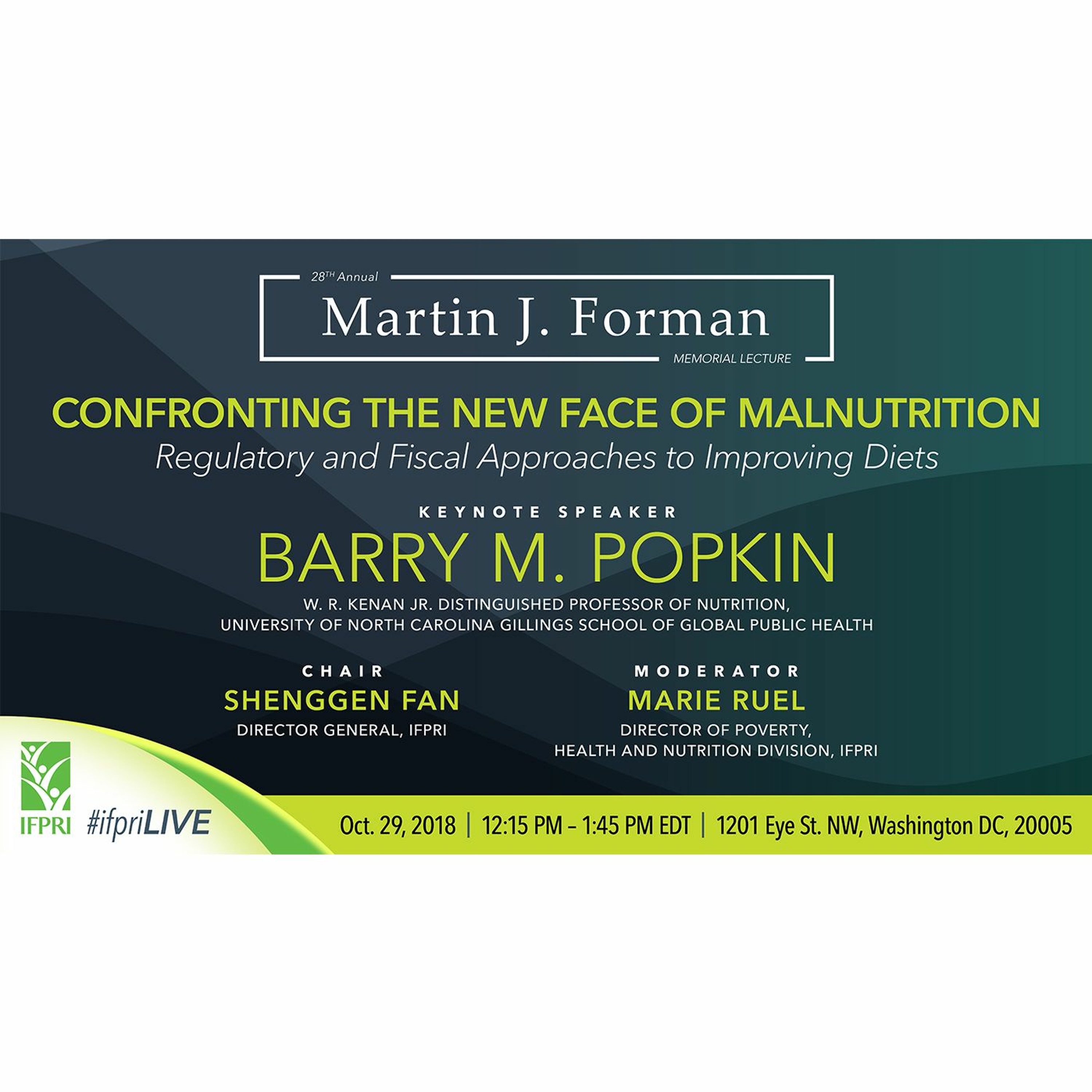 IFPRI Special Event: 28th Annual Martin J. Forman Memorial Lecture - 10/29/2018 - Sfan & MRuel episode artwork