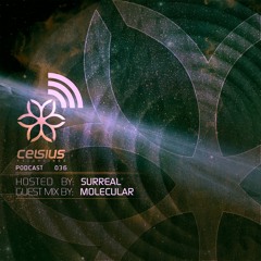 Celsius Podcast #36 - Surreal & Molecular