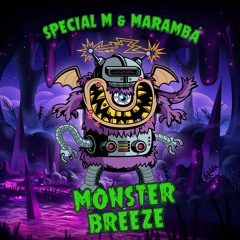 Special M & Marambá - Monster Breeze **FREE DOWNLOAD**