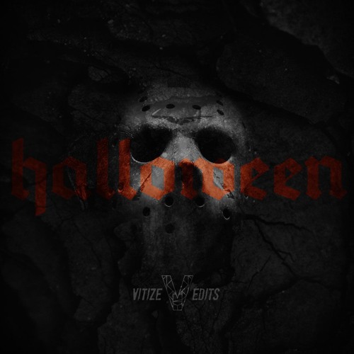 HALLOWEEN EDIT PACK 2018 by VITIZE Bootlegs &amp; Remixes Free Listening