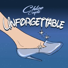 Unforgettable (Ft. Matty Cakes)