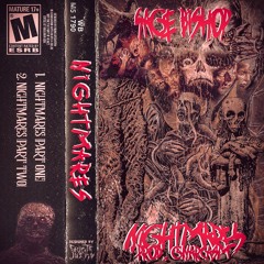 Nightmares Pt. 2