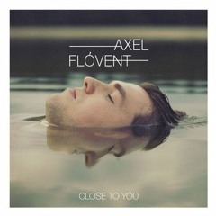 Axel Flóvent - Closer To You (Floger Remix)