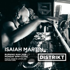 Isaiah Martin - DISTRIKT Music - Episode 177