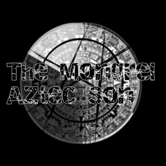 The Mongrel - Aztec Son