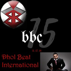 BBCXV Mixtape - DJ Impact & Dhol Beat International (DBI)