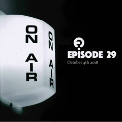 Frisky Radio | October 2018 | EPISODE 29