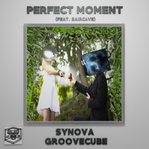 GrooveCube & Synova - Perfect Moment (feat. Baircave)
