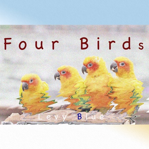 Four Birds (Original Mix)