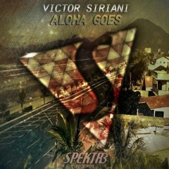 Victor Siriani - Aloha Goes (ProdigyON remix)