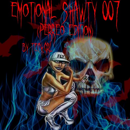 EMOTIONAL MIX 007 (PERREO EDITION)