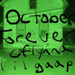 October Forever - CFLYNNA (Prod. by Lil Gaap)