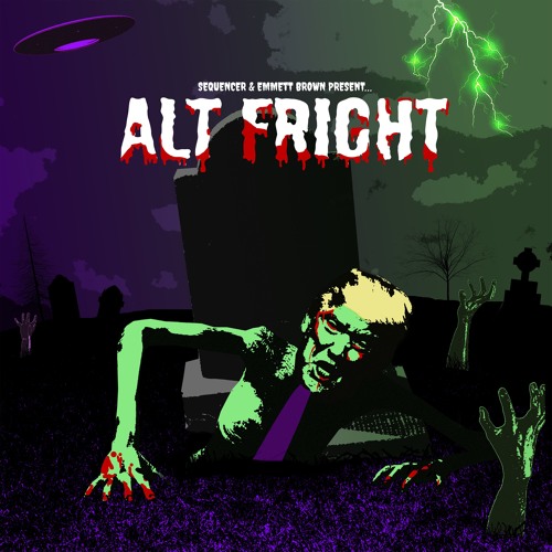 Alt Fright (feat. EMMETT BROWN)