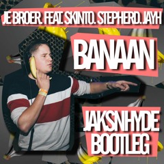 Je Broer Feat. Skinto. Stepherd. Jayh (JaksnHyde Bootleg)