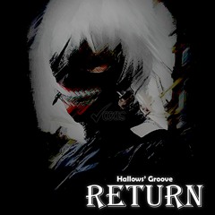Jaxis - Hallows' Groove Return