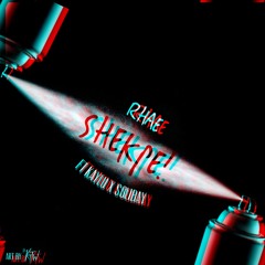 Shekpe - Rhae Ft. Kaylu x Solibay