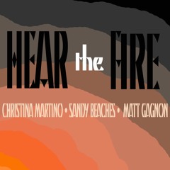 Hear The Fire