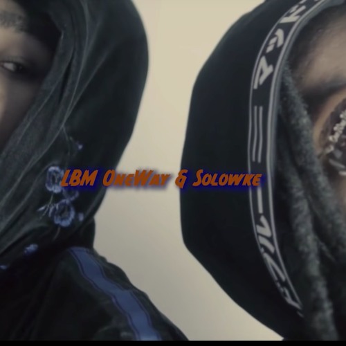 Solowke Lbm Oneway Manymen By Z414 On Soundcloud Hear The World S Sounds soundcloud