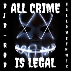 (HALLOWEEN TWERK MIX 2018)All Crime Is Legal
