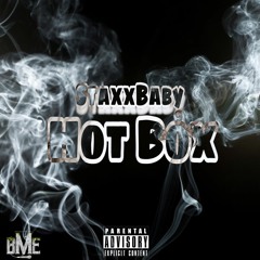StaxxBaby - Hot Box